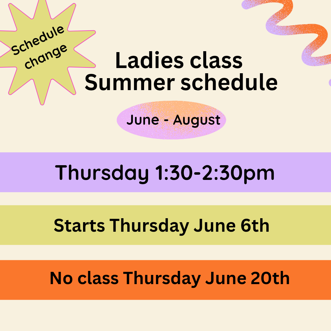 Women’s Class moving to Thursday 1:30pm