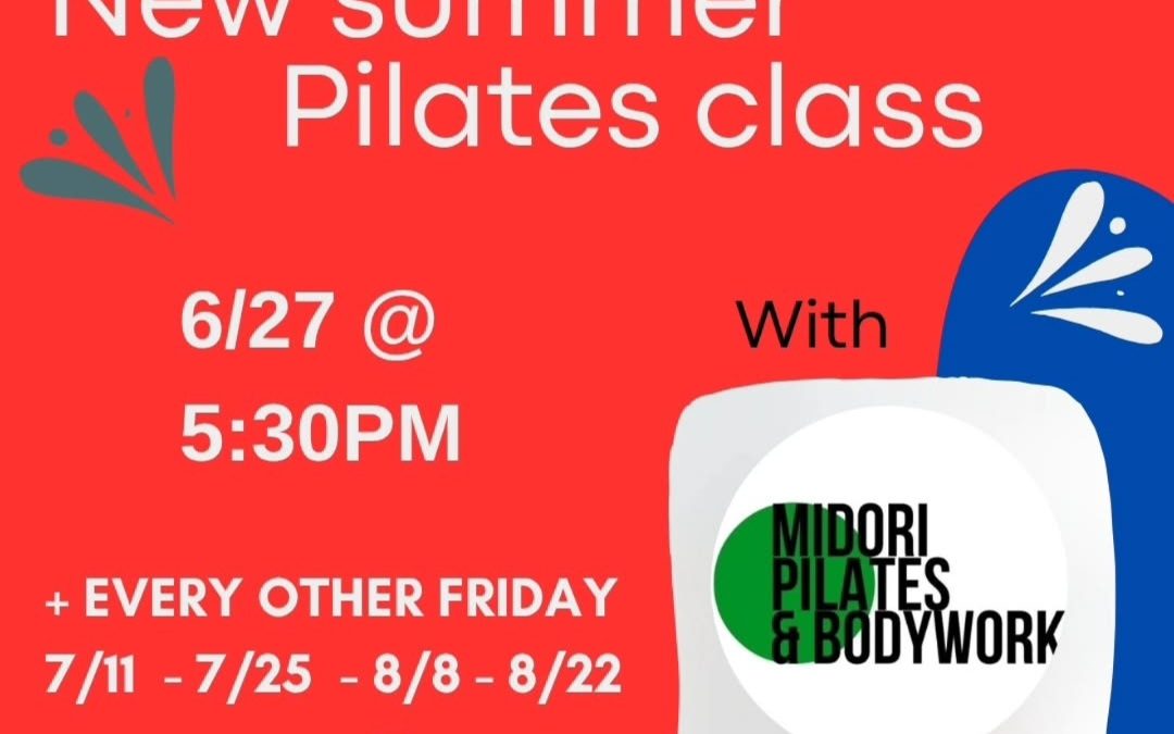 New Summer Pilates Class