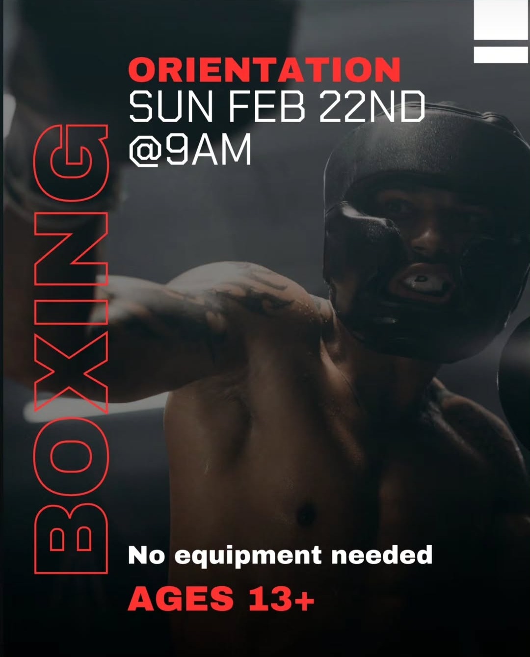 Free Boxing Orientation Sunday 2/22