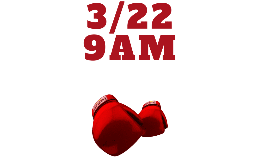 Boxing Orientation 3/22 at 9AM