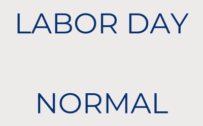 Open Today, Labor Day 9/7